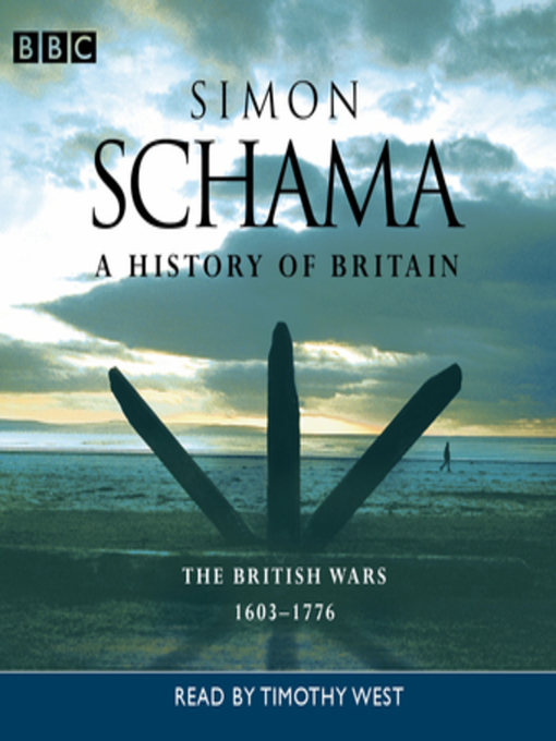 Title details for A History of Britain, Volume 2 by Simon Schama - Available